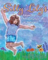 Silly Lily's Rhyming Adventures in Nature