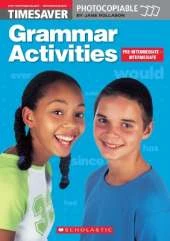Grammar Activities Pre-Intermediate and Intermediate