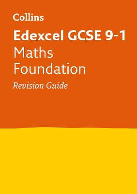 Edexcel GCSE 9-1 Maths Foundation Revision Guide: Ideal for the 2026 and 2027 Exams