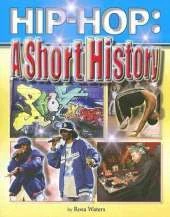 Hip-hop: A Short History