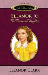Eleanor Jo: The Farmer's Daughter