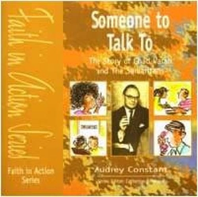 Someone to Talk to: The Story of Chad Varah and the Samaritans