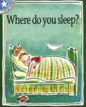 Where Do You Sleep?