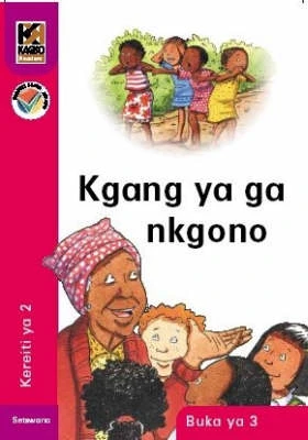 Kgang Ya Ga Nkgono