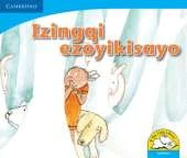 Izingqi ezoyikisayo (IsiXhosa)
