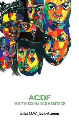 ACDF, Youth Exchange Heritage