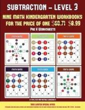 Pre K Worksheets (Kindergarten Subtraction/Taking Away Level 3): 30 Full Color Preschool/Kindergarten Subtraction Worksheets (Includes 8 Printable Kindergarten PDF Books Worth $60.71)