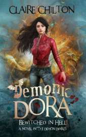 Demonic Dora: Bewitched in Hell