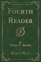 Fourth Reader (Classic Reprint)