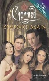 Charmed Again: A Novelization