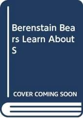 The Berenstain Bears Learn About Strangers