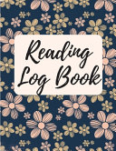 Reading Log Book: Reading Tracker Journal - Gifts for Book Lovers - Reading Record Book