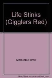 Life Stinks