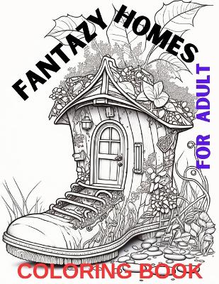 Fantazy Homes
