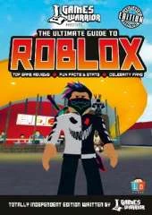 Roblox Ultimate Guide by GamesWarrior