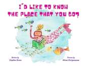 I'd Like to Know the Place that you Go?