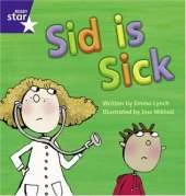Star Phonics: Sid is Sick (Phase 3)