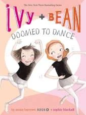 Ivy and Bean - Book 6