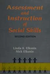 Assessment and Instruction of Social Skills
