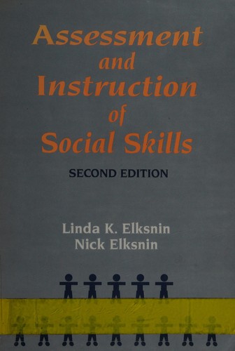 Assessment and Instruction of Social Skills