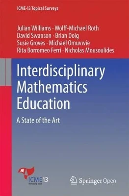 Interdisciplinary Mathematics Education: A State of the Art