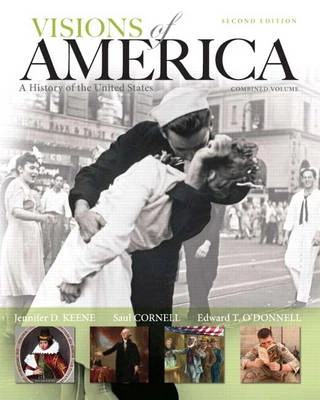 Visions of America: A History of the United States, Combined Volume