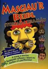 Masgiau'r Beibl: Storiau A Dramau