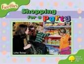 Oxford Reading Tree: Level 2: Fireflies: Shopping for a Party
