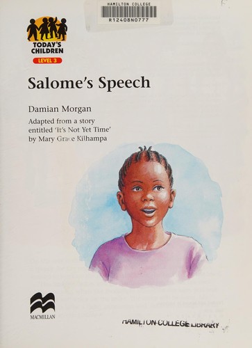 Todays Child; Salome's Speech