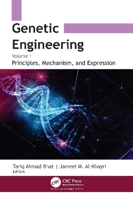 Genetic Engineering: Volume 1: Principles Mechanism, and Expression