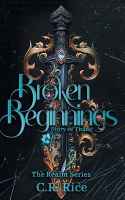 Broken Beginnings: Story of Thane