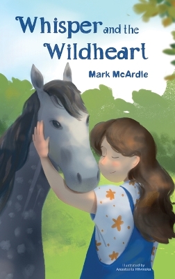 Whisper and the Wild Heart