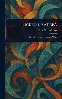 Picked up at Sea