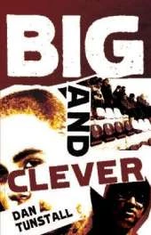 Big and Clever