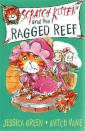 Scratch Kitten and the Ragged Reef