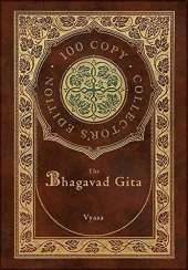 The Bhagavad Gita (100 Copy Collector's Edition)