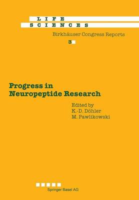 Progress in Neuropeptide Research: Proceedings of the International Symposium, Lodz, Poland, September 8-10, 1988