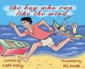The boy who ran like the wind