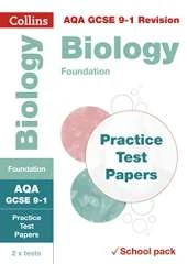 AQA GCSE 9-1 Biology Foundation Practice Test Papers: Shrink-Wrapped School Pack
