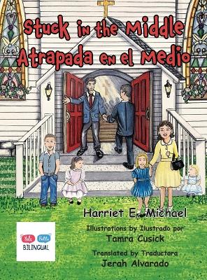 Stuck in the Middle: Atrapada en el Medio