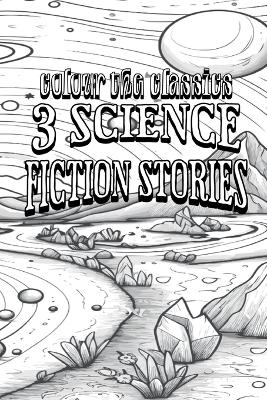 3 Science Fiction Stories