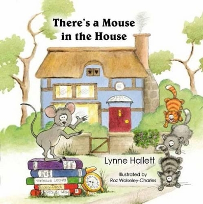 There's a Mouse in the House