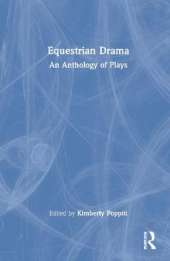 Equestrian Drama: An Anthology of Plays