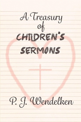 A Treasury of Children's Sermons