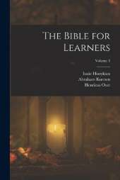The Bible for Learners; Volume 3