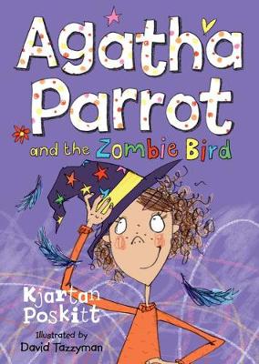 Agatha Parrot and the Zombie Bird