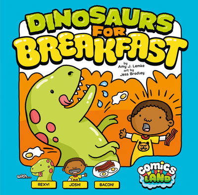 Dinosaurs for Breakfast: Dinosaurs for Breakfast