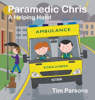 Paramedic Chris: A Helping Hand