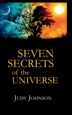 Seven Secrets of the Universe