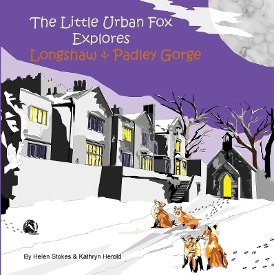 The Little Urban Fox Explores Longshaw & Padley Gorge